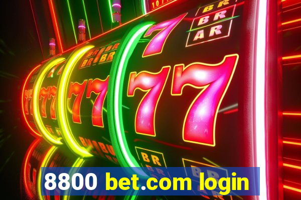 8800 bet.com login